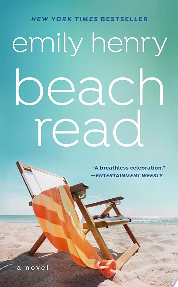 Savoring the Layers of ‘Beach Read’ by Emily Henry: A Book Review