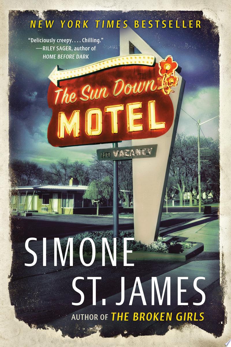 “The Sun Down Motel” by Simone St. James: Book Review