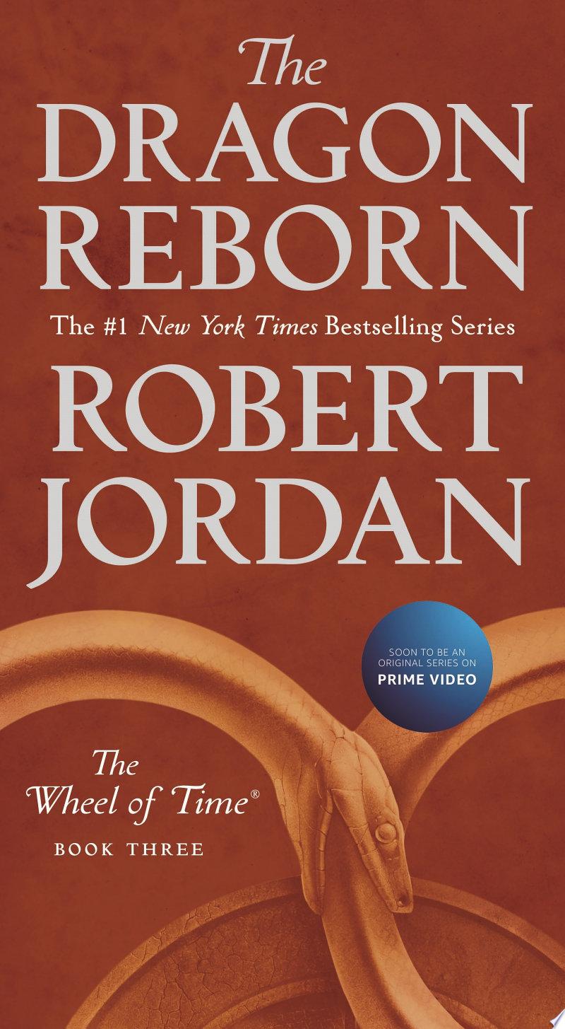 The Dragon Reborn by Robert Jordan: Book Review