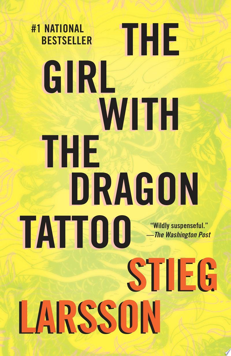 The Girl with the Dragon Tattoo by Stieg Larsson: Book Review