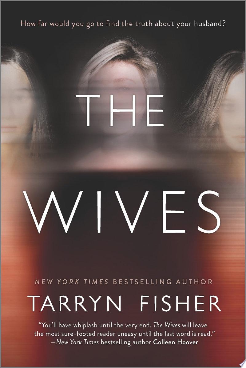 The Wives by Tarryn Fisher: Book Review