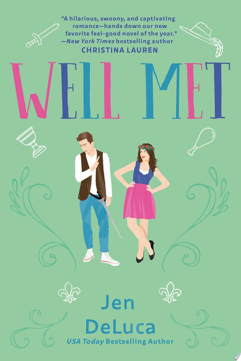 Well Met by Jen DeLuca: Book Review