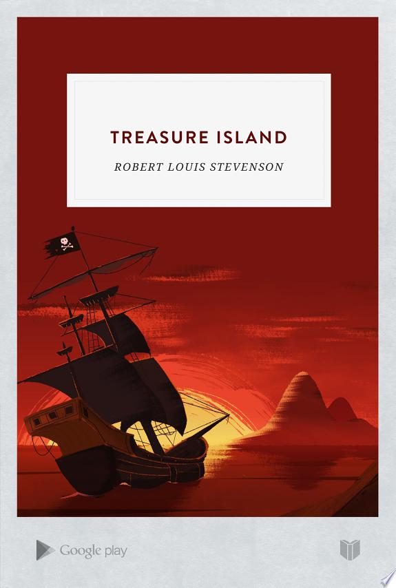 Treasure Island by Robert Louis Stevenson: Book Review