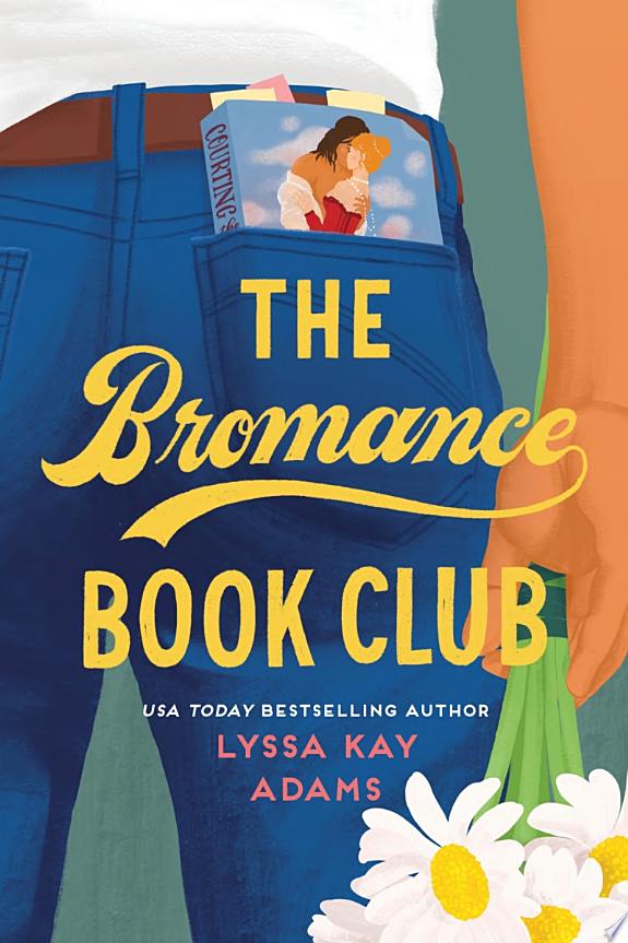 The Bromance Book Club by Lyssa Kay Adams: Book Review