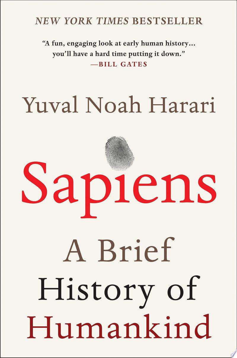 “Sapiens: A Brief History of Humankind” by Yuval Noah Harari: Book Review