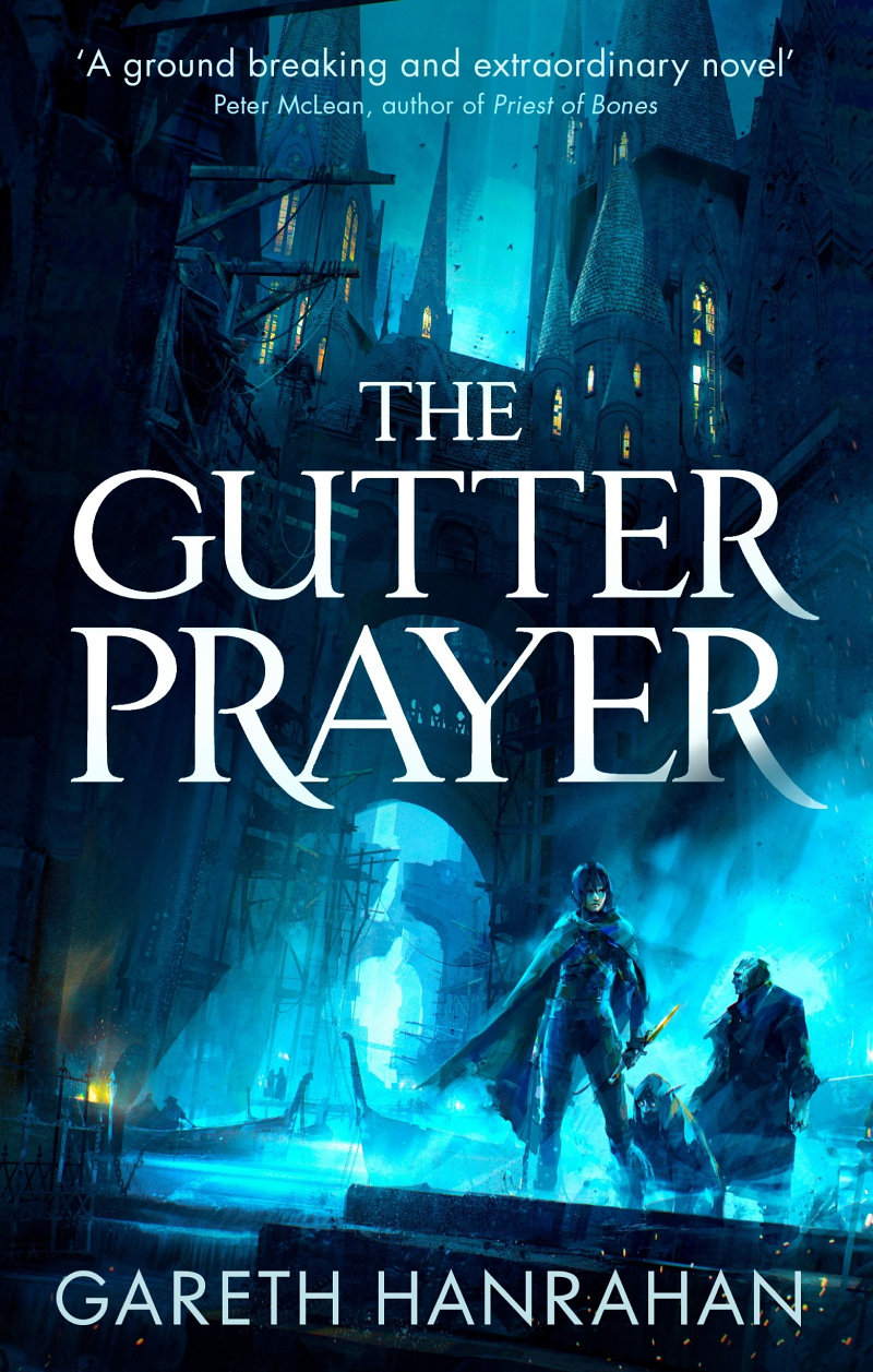 The Gutter Prayer by Gareth Hanrahan: Book Review