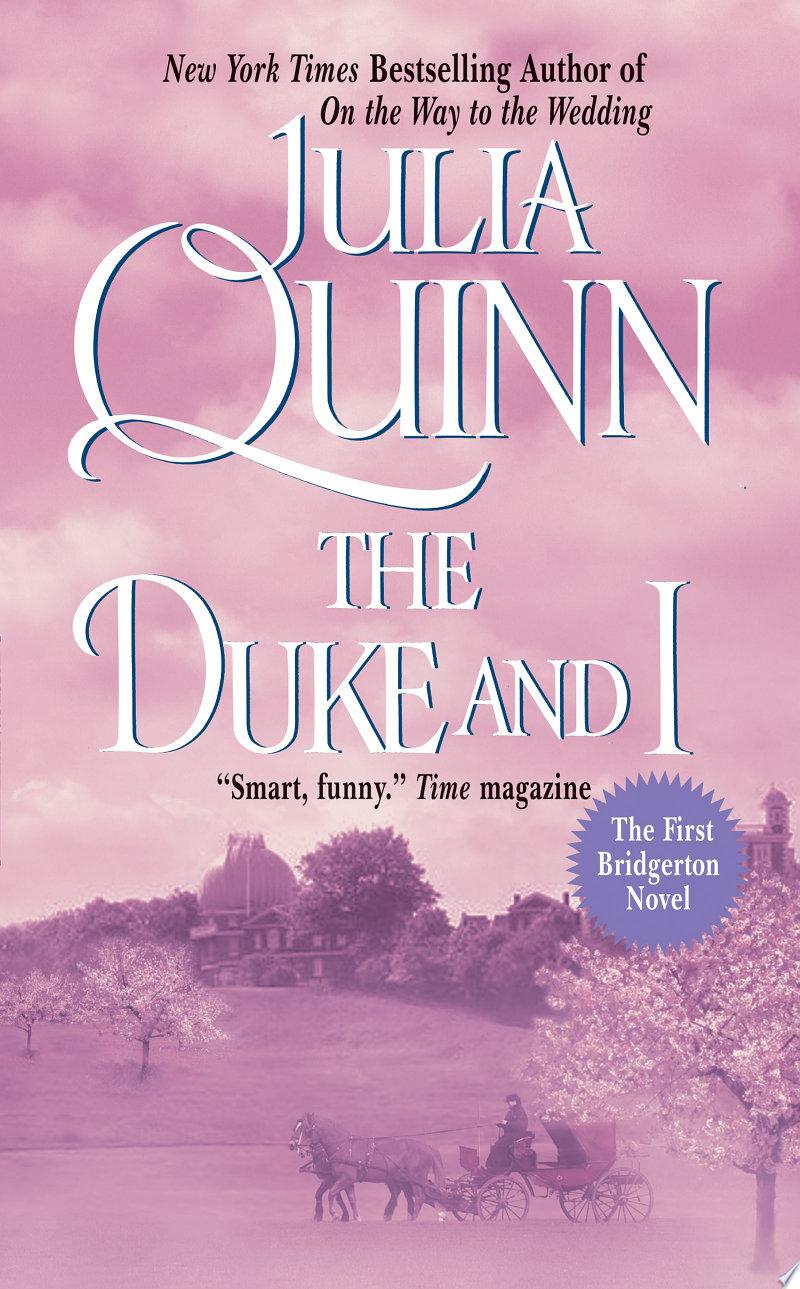 The Duke and I by Julia Quinn: Book Review