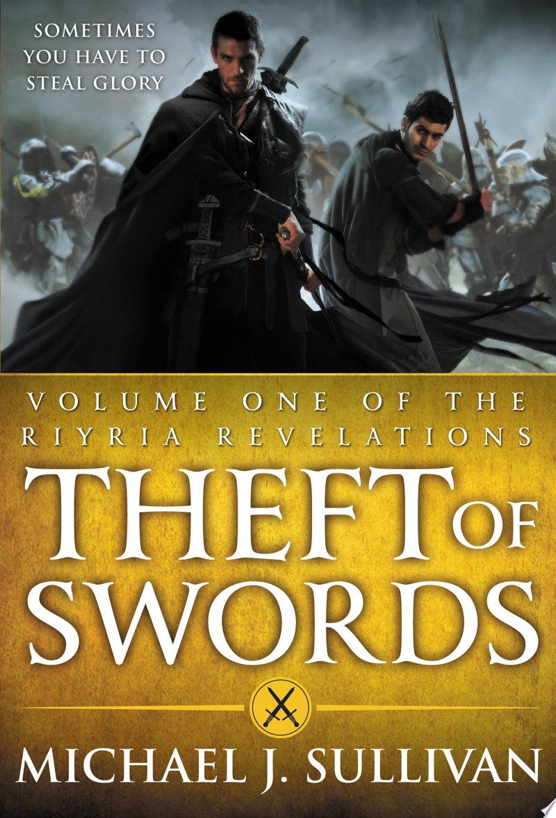 Theft of Swords by Michael J. Sullivan: Book Review
